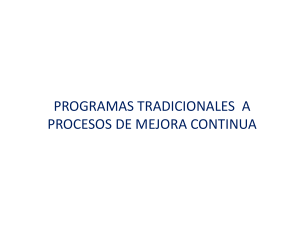 Programas tradicionales a procesos de mejora continua