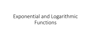 Logaritmic Exponential Presentation (1)