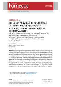 BRUNO, Fernanda; BENTES, Anna Carolina; FALTAY, Paulo. Economia psíquica dos algoritmos e laboratório de plataforma mercado, ciência e modulação do comportamen