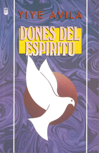 yiye-avila-dones-del-espritu compress