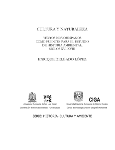 Cultura y Naturaleza-Textos Novohispanos-Historia Ambiental S. XVI-XVII-E. D. López-2008-Libro
