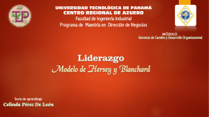 Liderazgo: Modelo de Hersey y Blanchard - Presentaci&oacute;n