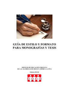 Guía De Estilo Y Formato Para Monografías Y Tesis - 2014 - 01