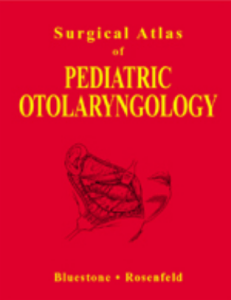 Surgical Atlas of Pediatric Otolaryngology