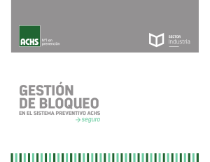 GESTION DE BLOQUEOS ACHS BASADO EN LOTO (1)