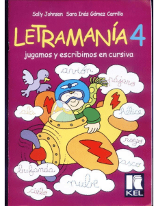 LETRAMANIA 4 JUGAMOS Y ESCRIBIMOS CON CURSIVA