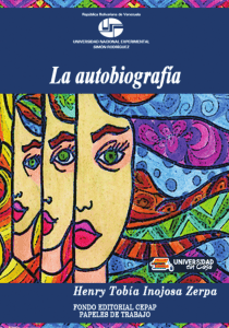 La autobiografía - de  Henry Tobía Inojosa Zerpa