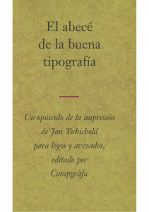 Jan Tschichold - El abecé de la buena tipografía