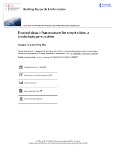 [Building Research & Information vol. 49 iss. 1] Fu, Yonggui  Zhu, Jianming - Trusted data infrastructure for smart cities  a blockchain perspective (2020) [10.1080 09613218.2020.1784703] - libgen.li