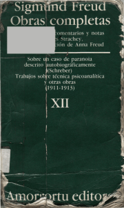 12. Freud, Sigmund - Volumen XII - Sobre un Caso de Paranoia descritos autobiográficamente (Schreber), Trabajos sobre Técnica Psicoanalítica y Otras Obras (1)