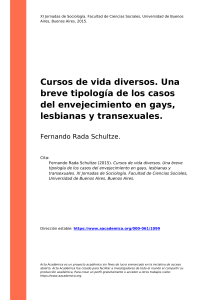 Fernando Rada Schultze (2015). Cursos de vida diversos. Una breve tipología de los casos del envejecimiento en gays, lesbianas y transe (...)