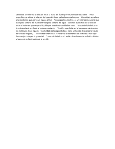 Definiciones de Propiedades de Fluidos: Densidad, Viscosidad