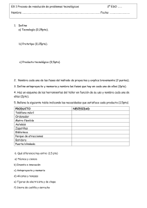 E 1 El proceso de resolución de problemas tecnológicos