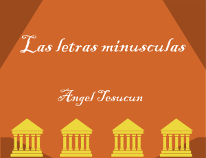 Letras minusculas Angel Tesucun