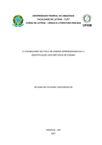 Mylena Oliveira - O VOCABULÁRIO NO FOCO DE ENSINO-APRENDIZAGEM DA LI IDENTIFICAÇÃO D0S MÉTODOS DE ENSINO