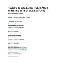 Registro de estudiantes HUÉRFANOS de las IIEE de la UGEL La Mar 2022