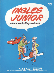 Inglés Junior BBC London Volumen 9 Fascículo 99
