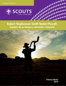 Robert Stephenson Baden Powell - Hombre de su Tiempo, Visionario Educador