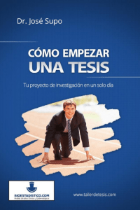 Cómo empezar una tesis - José Supo mexico