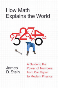 How Math Explains the World by James D Stein