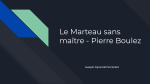 Le Marteau sans maître - Pierre Boulez