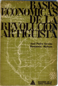 Barrán y Nahum - Bases económicas de la revolución artiguista