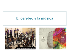 EL CEREBRO Y LA MUSICA