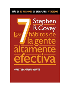 Covey Stephen R - Los 7 Habitos De La Gente Altamente Efectiva