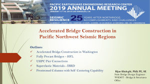 Accelerated Bridge Construction in Pacific Northwest Seismic Regions  Khaleghi