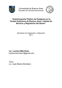 Autotransporte Público de Pasajeros en la Ciudad Autónoma de Buenos Aires: Calidad de Servicio y Regulación del Sector