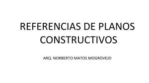 REFERENCIAS DE PLANOS CONSTRUCTIVOS