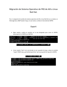 Migración de Sistema Operativo de FRD de AIX a Linux Red Hat