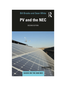 PV and the NEC 2nd Ed. Based on the 2020 NEC by Bill Brooks and Sean White