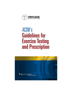 ACSM's Guidelines for Exercise Testing and Prescription Ninth Edition