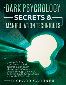 Richard Gardner - Dark Psychology Secrets & Manipulation Techniques