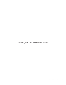 clase N°1    04.10.22 Tecnología 4 Procesos Constructivos