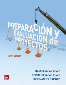 1. SAPAG CHAIN, Nasir; 1998; “Criterios de Evaluación de proyectos Cómo medir la rentabilidad de los proyectos”