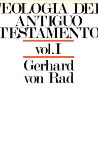 von rad, gerhard - teologia del antiguo testamento 01