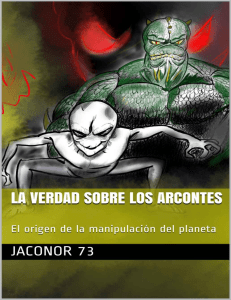 vsip.info la-verdad-sobre-los-arcontes-el-origen-de-la-manipulacin-del-planeta-spanish-edition-pdf-free