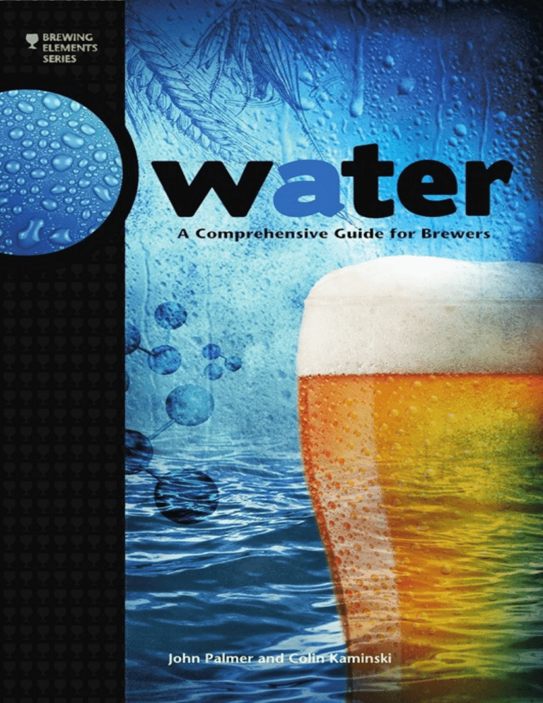 Water A Comprehensive Guide For Brewers Water A Comprehensive Guide For Brewers