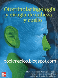Otorrinolaringología y cirugía de Cabeza y cuello - Rodríguez Perales-AYUDA CIRU