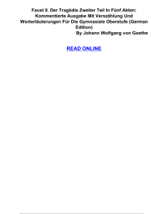 If you are searching for the ebook by Johann Wolfgang von Goethe Faust II. Der Tragödie zweiter Teil in fünf Akten  Kommentierte Ausgabe mit