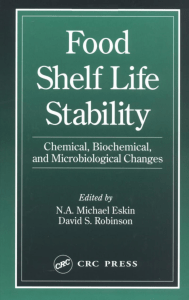 Food Shelf Life Stability  Chemical, Biochemical, and Microbiological Changes (Contemporary Food Science)   ( PDFDrive )