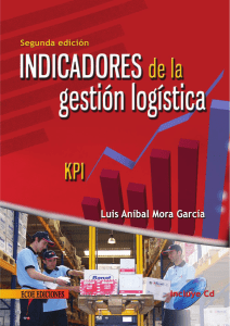 536106720-Book-Indicadores-de-La-Gestion-Logistica-Luis-Anibal-Mora