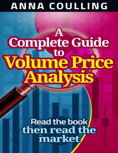 A Complete Guide To Volume Price Analysi