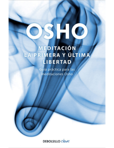 Meditaci&oacute;n: La Primera y &Uacute;ltima Libertad - Osho