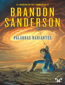 Palabras Radiantes - Brandon Sanderson
