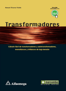 transformadores-calculo-facil-de-transformadores-y-autotransformadores-monofasicos-y-trifasicos-de-baja-tension-manuel-alvarez-pulido