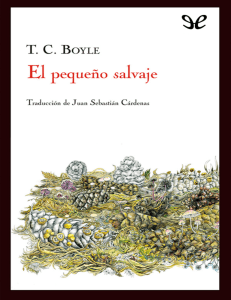 El pequeño salvaje (T. C. Boyle)