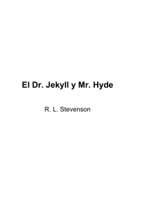 Robert L. Stevenson - El Dr Jekyll y sr. Hide